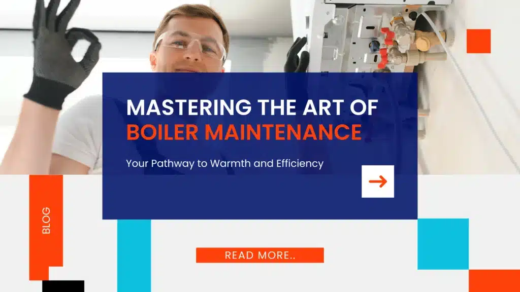 Expert & Best Boiler Maintenance | Heating Care by Flowify Heating